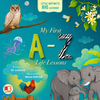 My first A-Z life lessons - 26 Letters To Build Values And Confidence