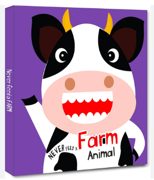 Never Feed Farm Animals Touch and Feel