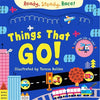 Things That Go Interactive Board Book